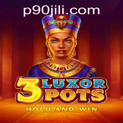 Exploring the Exciting Universe of 3LuxorPots: A Deep Dive into the World of 90JILI