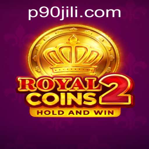 Explore the Thrilling World of RoyalCoins2 with the Exciting 90JILI Feature